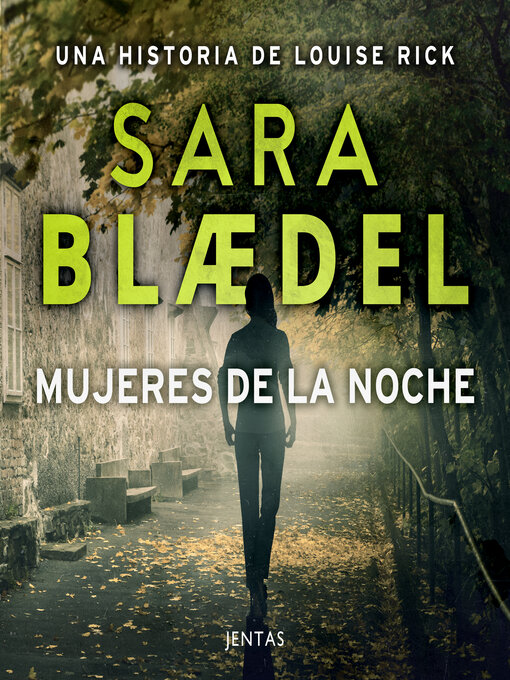 Title details for Mujeres de la noche by Sara Blædel - Available